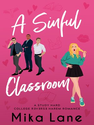 cover image of A Sinful Classroom